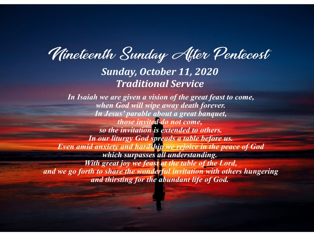 10 AM Traditional Worship Service – 19th Sunday After Pentecost