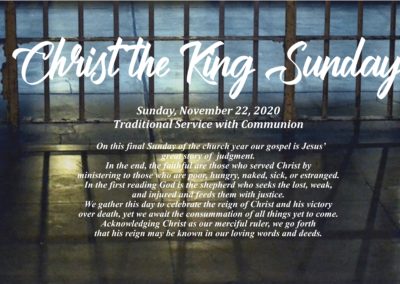 10 AM Streamed Traditional Worship Service with Communion – Christ the King