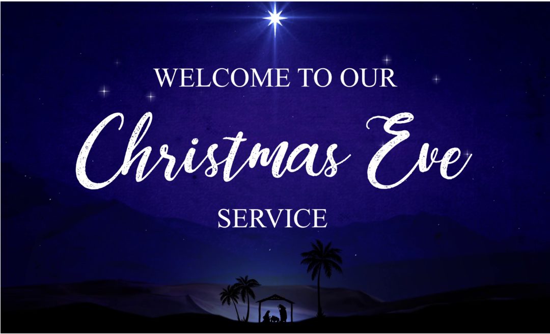 Streamed Christmas Eve Service