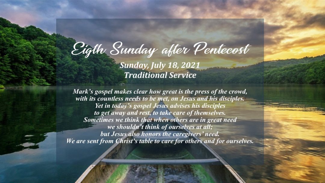 Streamed Worship Service – 8th Sunday after Pentecost