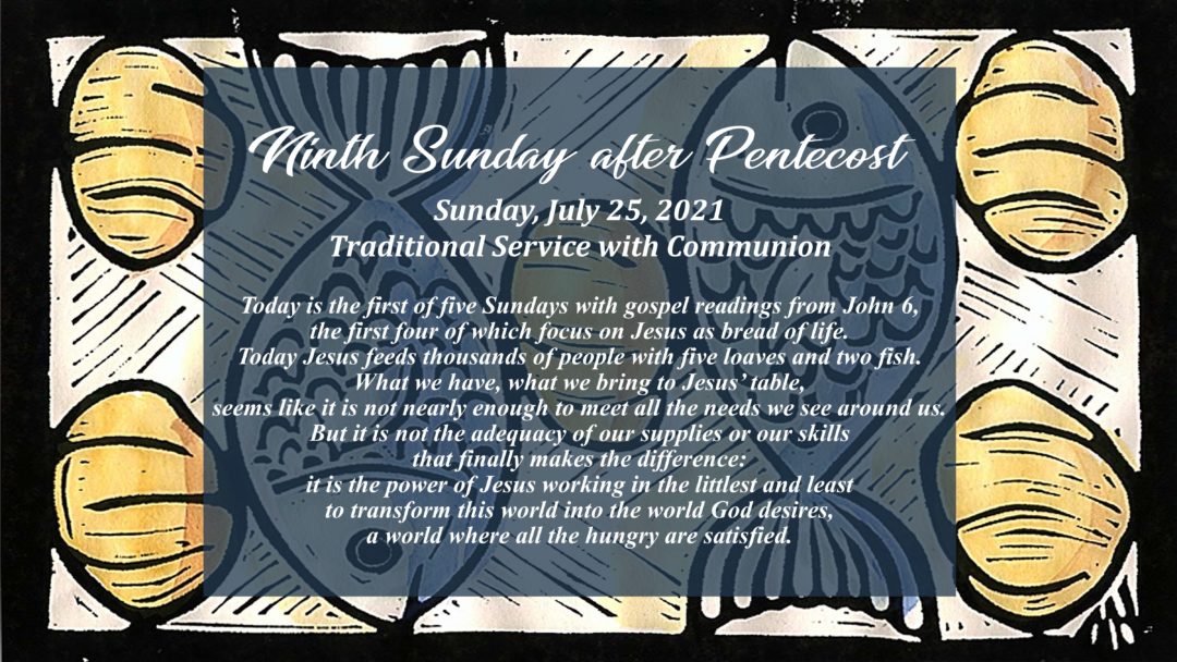 Streamed Worship Service – 9th Sunday after Pentecost