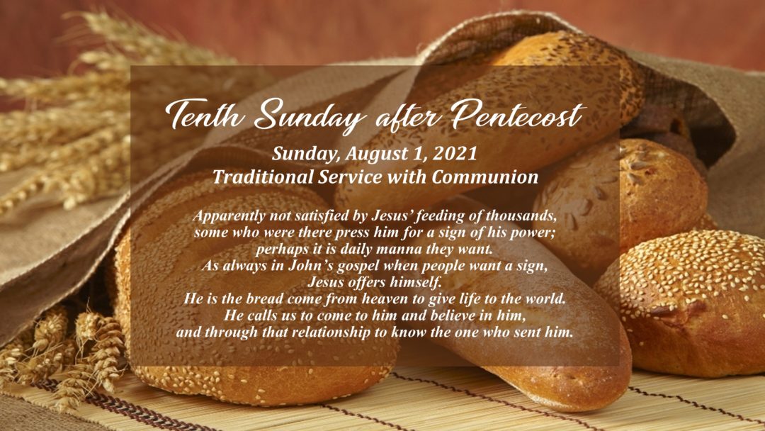 Streamed Worship Service – 10th Sunday after Pentecost