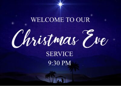 Streamed Worship Service – 9:30 PM Christmas Eve