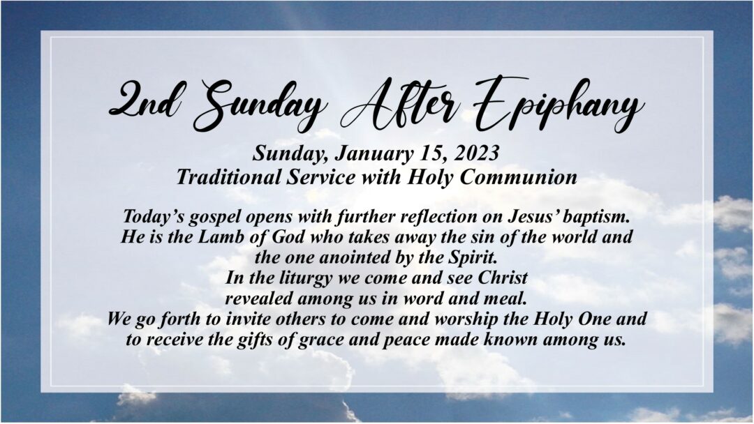 Streamed Worship Service – Second Sunday after Epiphany