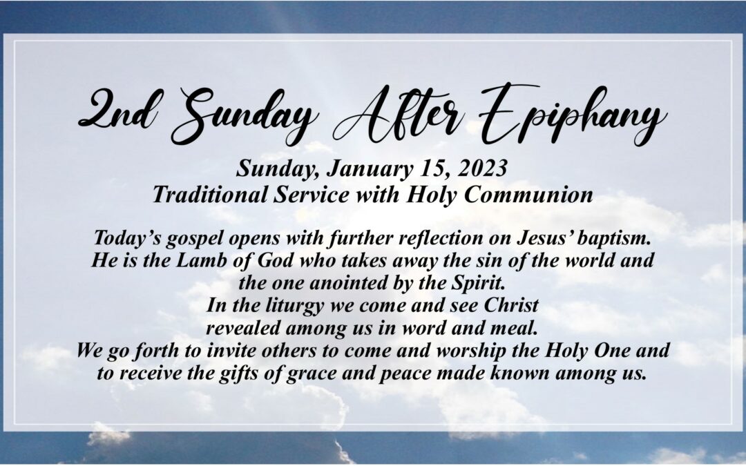 Streamed Worship Service – Second Sunday after Epiphany