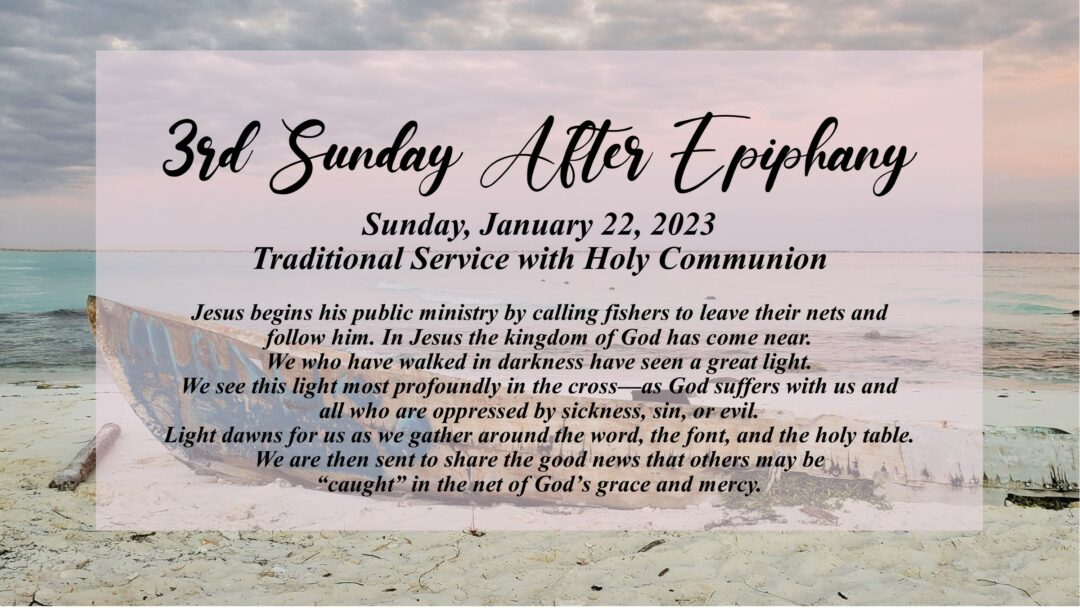 Streamed Worship Service – 3rd Sunday after Epiphany