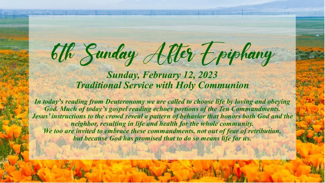 Streamed Worship Service – Sixth Sunday After Epiphany