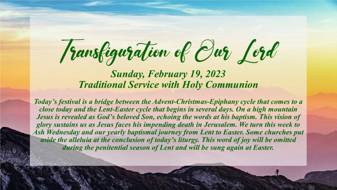 Streamed Worship Service – Transfiguration of Our Lord
