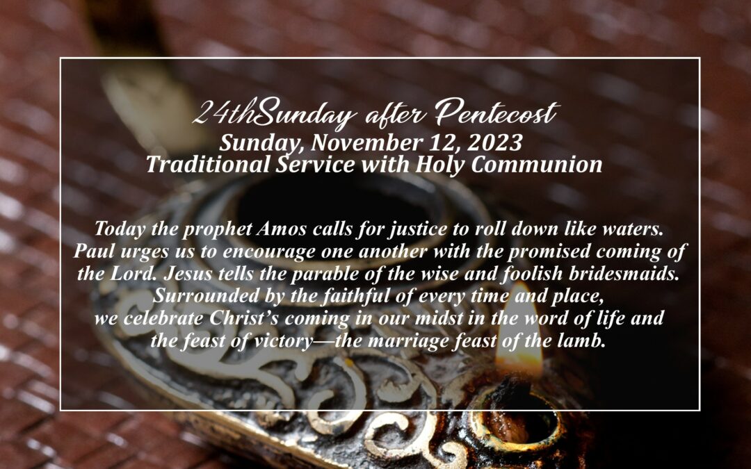 Streamed Worship Service – 24th Sunday after Pentecost