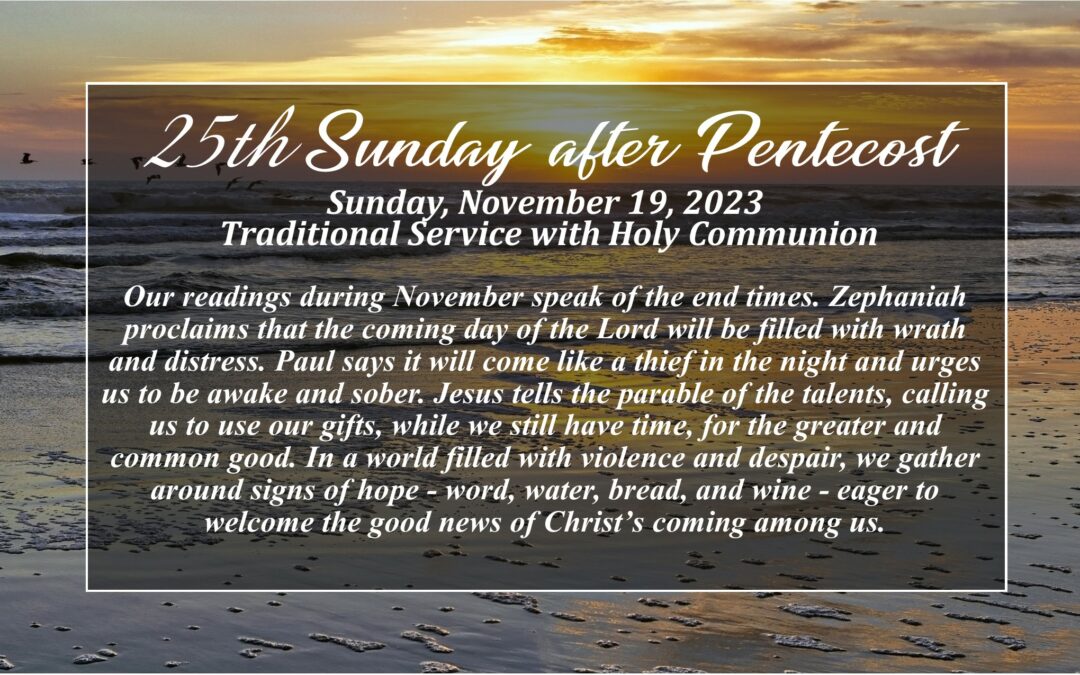 Streamed Worship Service – 25th Sunday after Pentecost