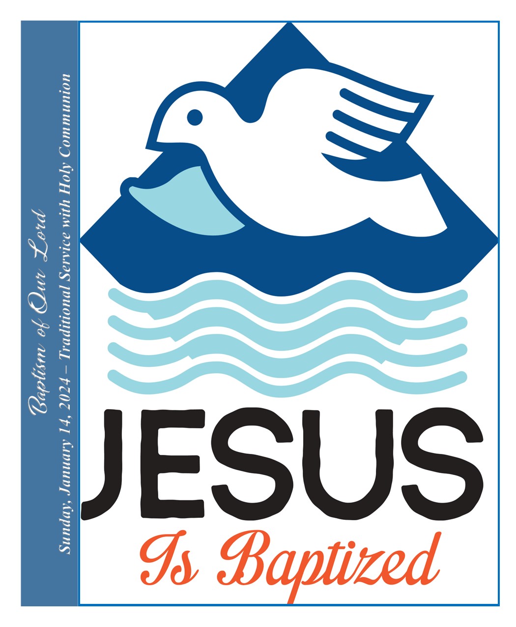 Streamed Worship Service – Baptism of Our Lord
